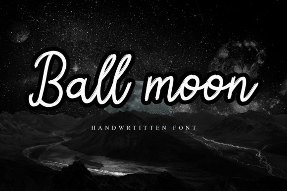Ball Moon: A Script Font That Elevates Digital Branding