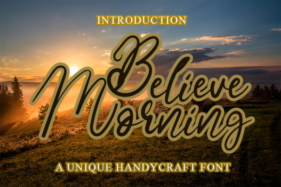 Believe Morning: A Font That Speaks Softly