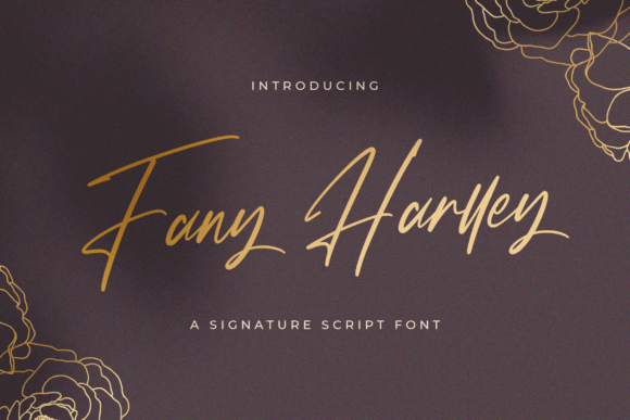 Fany Harlley: The Font That Elevates Your Campaigns