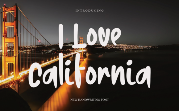 I Love California Font Review: A Stylish Script for Branding